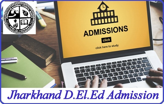 Jharkhand D.El.Ed Admission 2024