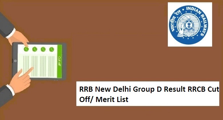 RRB New Delhi Group D Result 2022
