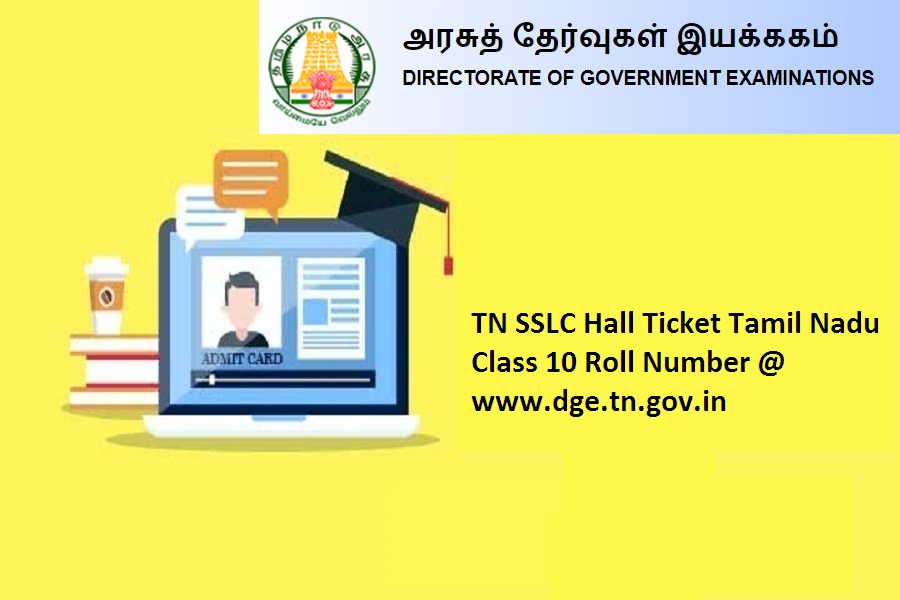 TN SSLC Hall Ticket 2024 Tamil Nadu Class 10 Roll Number www.dge.tn
