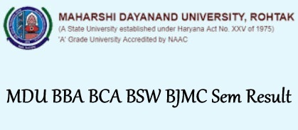 MDU BBA BCA BSW BJMC Sem Results 2022