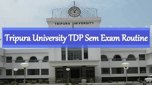 Tripura University Exam Routine 2024