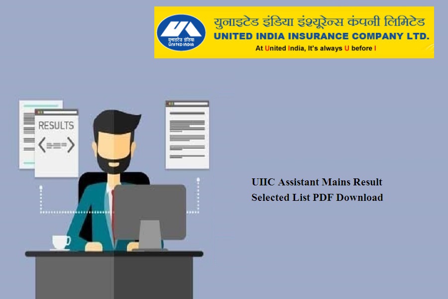 UIIC Assistant Mains Result 2024
