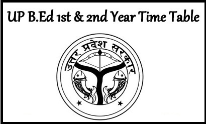 UP B.Ed Time Table 2024