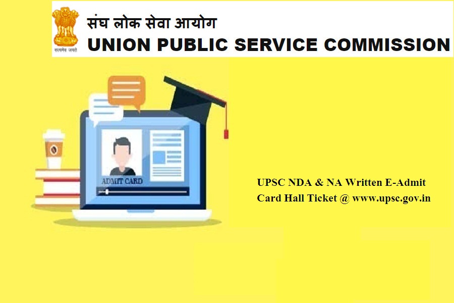 UPSC NDA & NA 1 Written E-Admit Card 2024