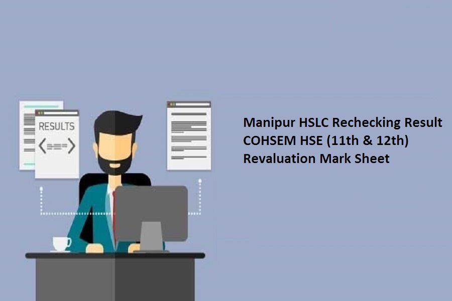 Manipur HSLC Rechecking Result 2022
