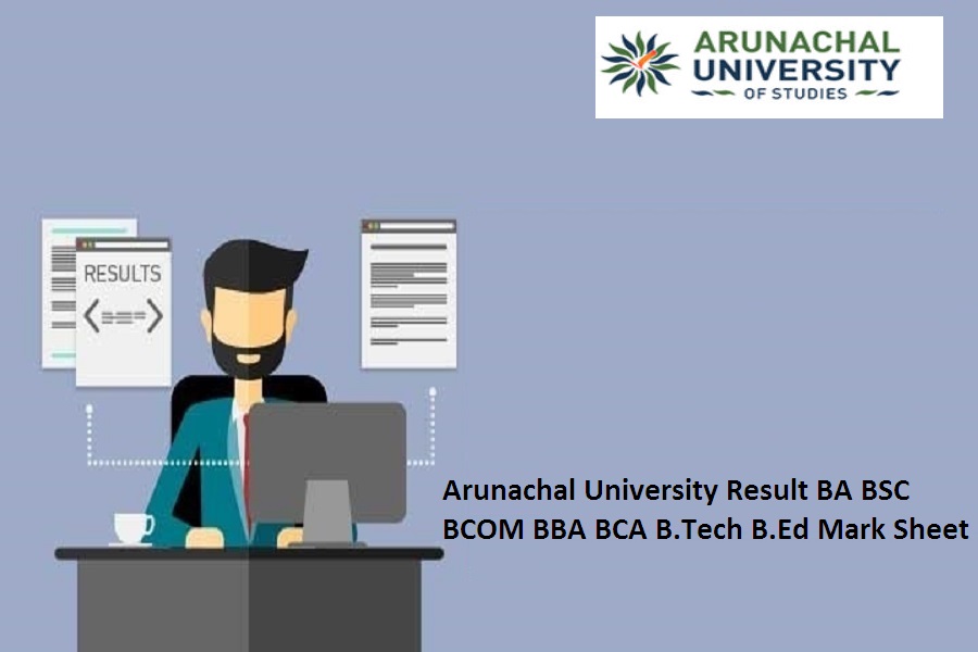 Arunachal University Result 2024