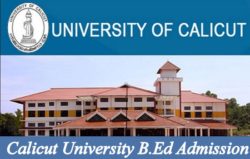 Calicut University B.Ed Admission 2025-2027 ~Registration Date