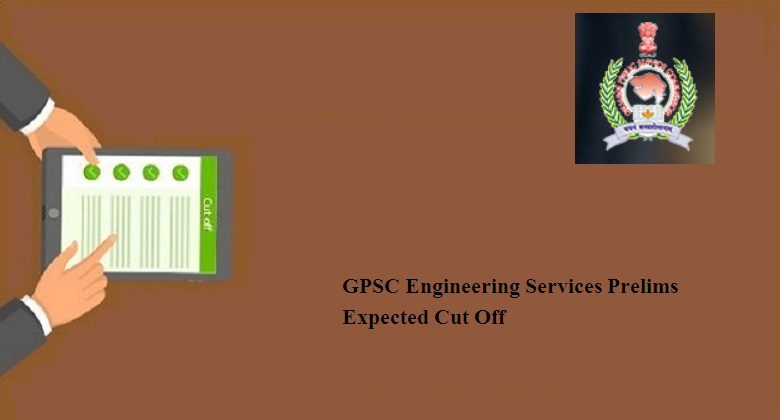 GPSC Engineering Services Prelims Cut Off 2024