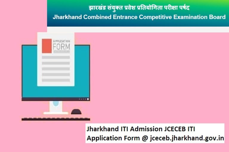 Jharkhand Iti Admission Jceceb Iti Application Form Jceceb