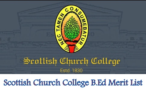 Scottish Church College B.Ed Merit List 2024