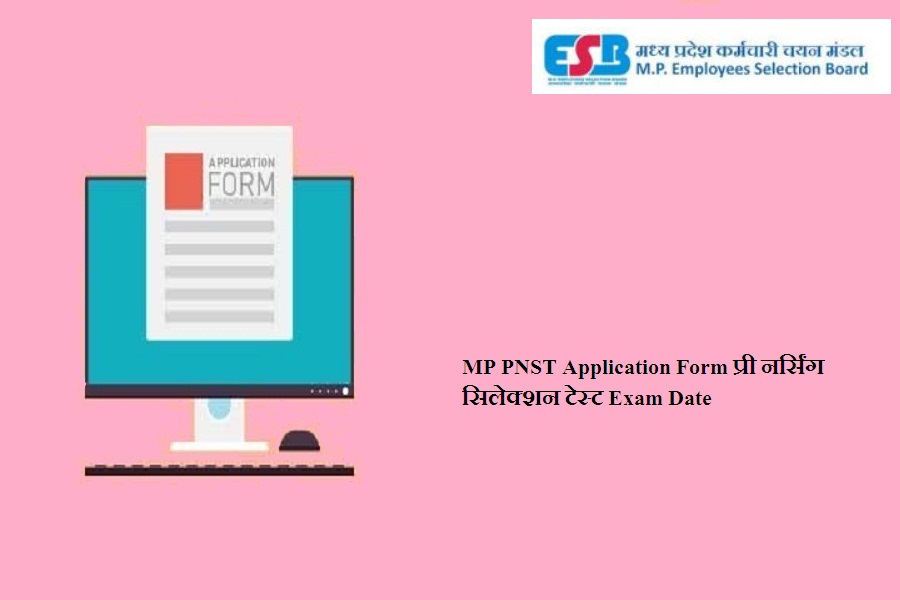 MP PNST Application Form 2024