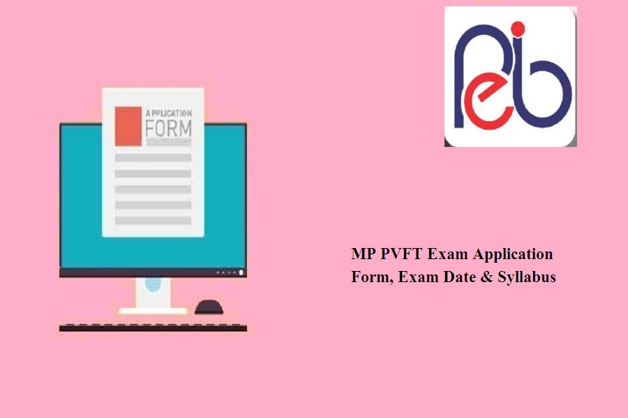 MP PVFT 2024 Exam Application Form