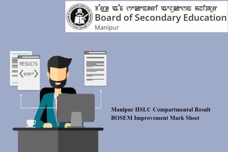 Manipur HSLC Compartmental Result 2024 BOSEM Improvement Mark Sheet