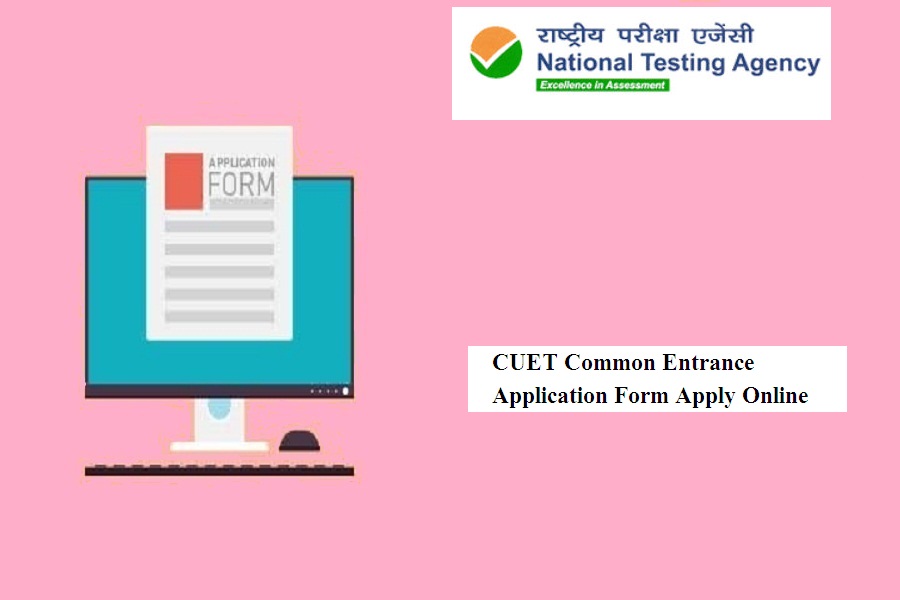 CUET 2024 Common Entrance Application Form Apply Online