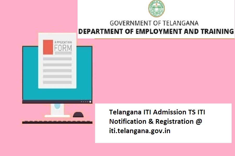 Telangana ITI Admission 202425 TS ITI Notification & Registration