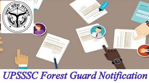 UPSSSC Forest Guard Wildlife Protector Notification 2024