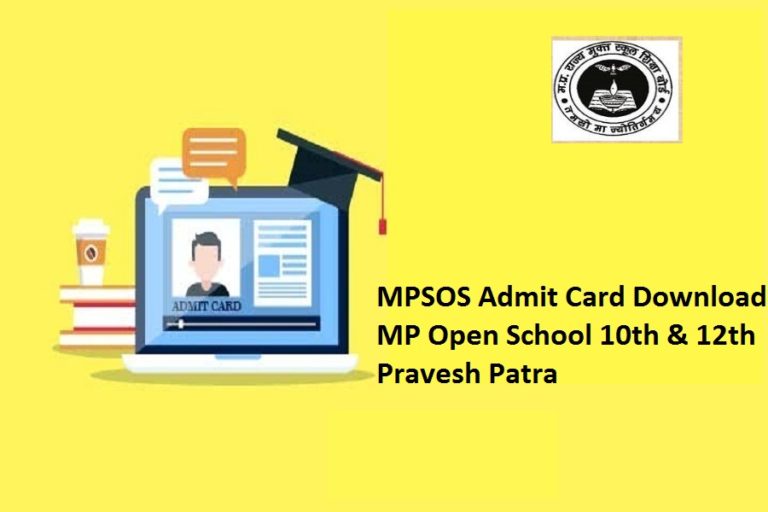 MPSOS Admit Card 2024 MP Open School 10th & 12th Class Pravesh Patra
