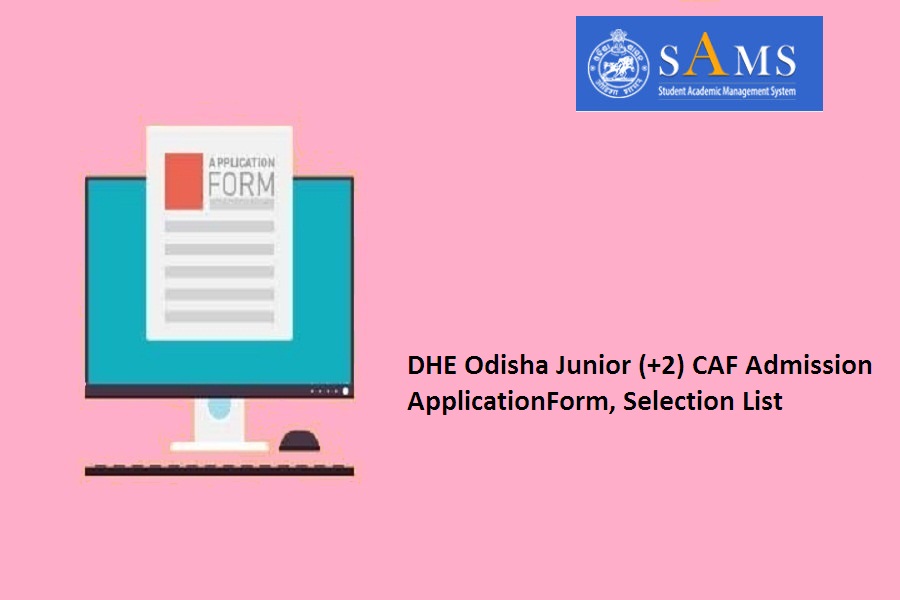 DHE Odisha Junior (+2) CAF Admission 2023