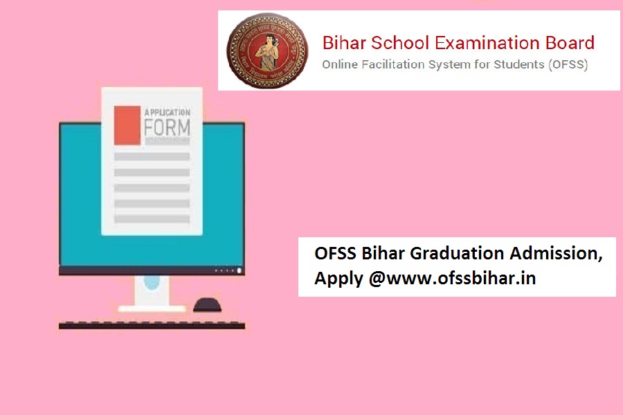 OFSS Bihar Graduation Admission 2024