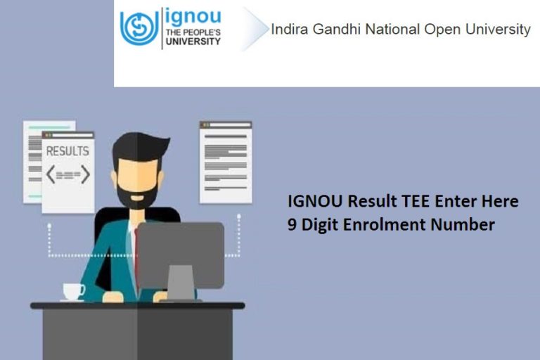 IGNOU Result June 2024 TEE Enter Here 9 Digit Enrolment Number