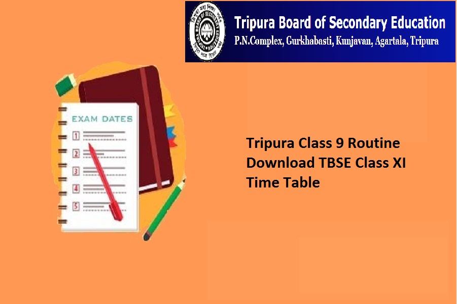 TBSE Class 9 Routine 2023 Download XI Time Table