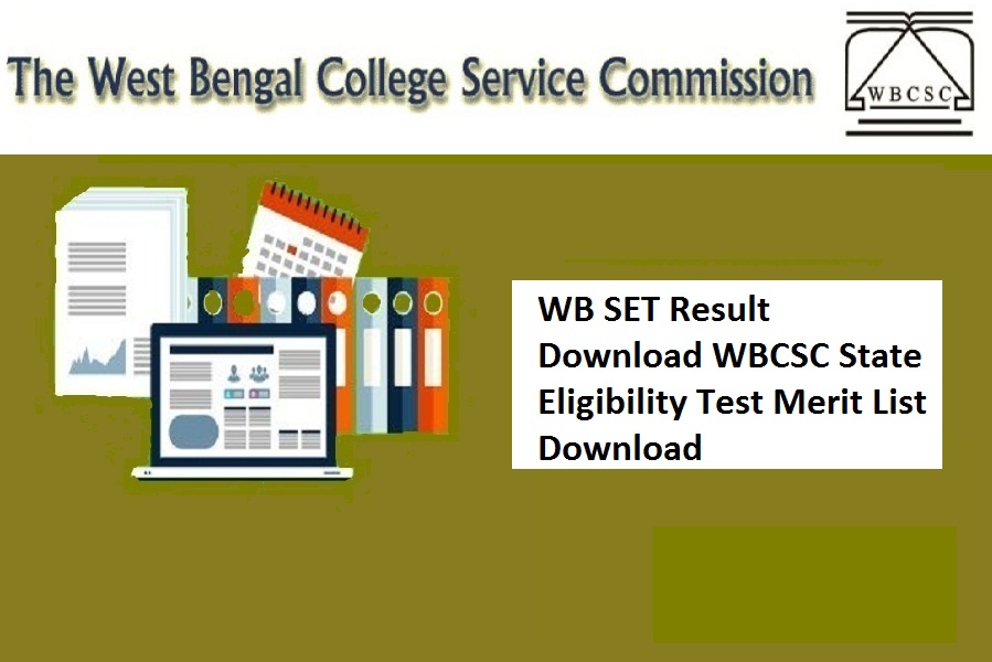 West Bengal SET Result 2024 WBCSC Marks Download