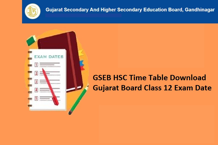 GSEB HSC Exam Time Table 2022