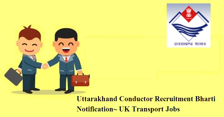 Uttarakhand Conductor Recruitment 2023