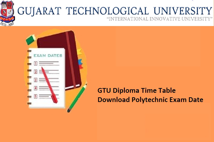 GTU Diploma Time Table Summer 2023