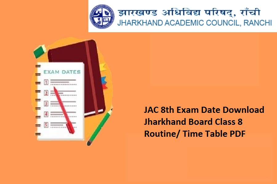 JAC 8th Exam Date 2022