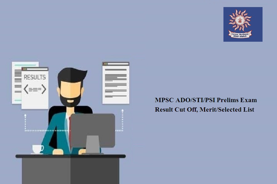 MPSC ADO/STI/PSI Prelims Exam Result 2024