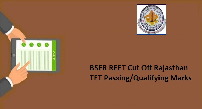 BSER REET Cut Off 2023