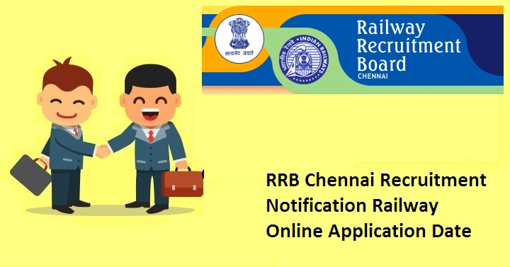 RRB Chennai Recruitment 2022
