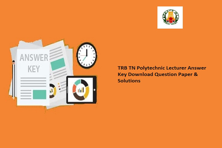TRB TN Polytechnic Lecturer Answer Key 2024