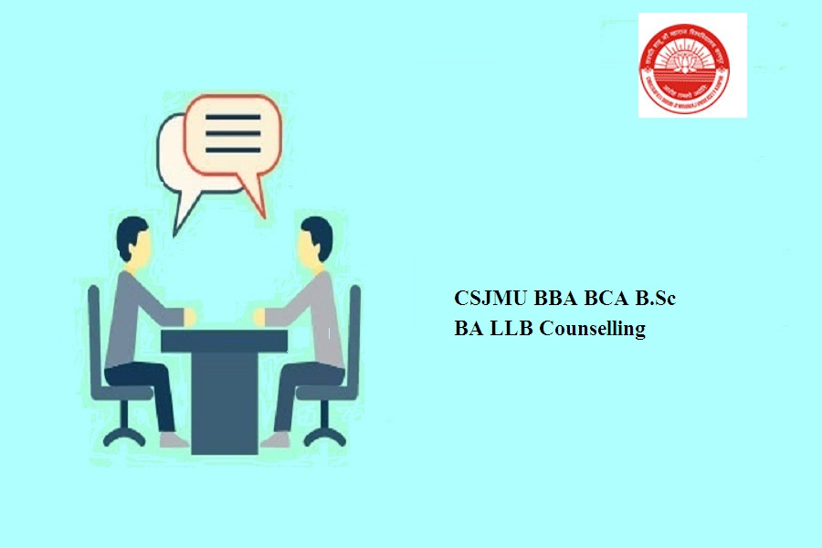 CSJMU BBA BCA B.Sc BA LLB Counselling Dates 2024