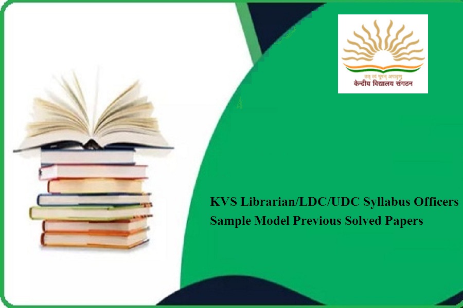 KVS Librarian/LDC/UDC Syllabus 2024
