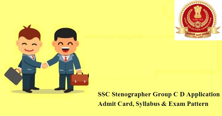 SSC Stenographer Group C D Application 2024
