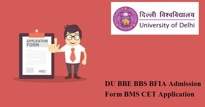 DU BBE BBS BFIA Admission Form 2024