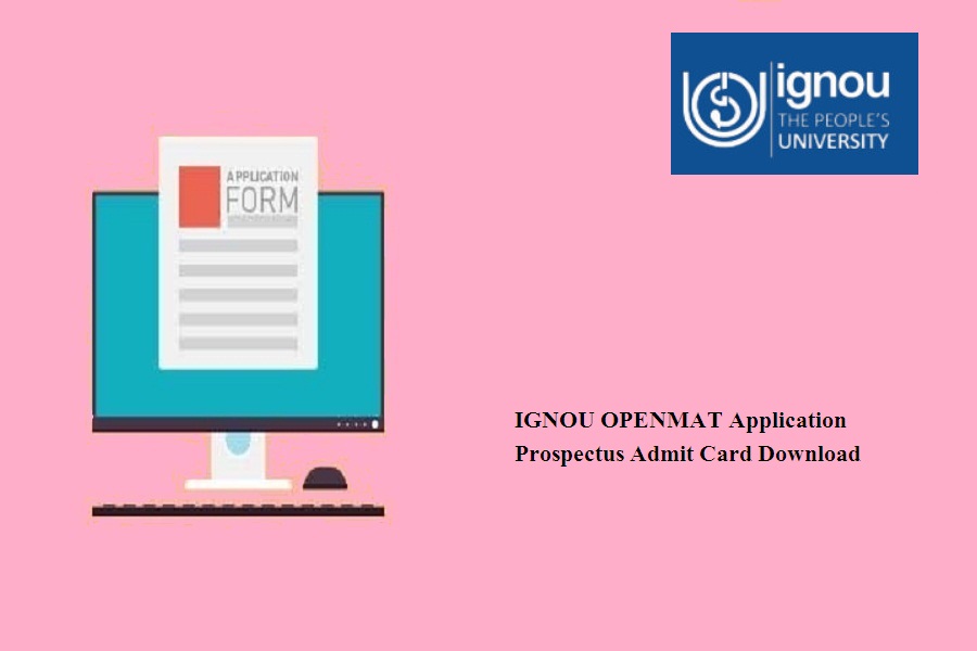 IGNOU OPENMAT XLIX Application 2024