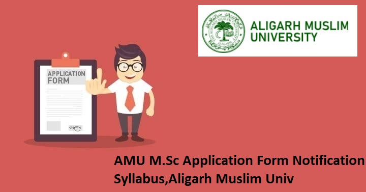 AMU M.Sc Application Form 2024