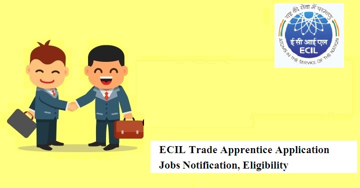 ECIL Trade Apprentice Application Jobs 2024