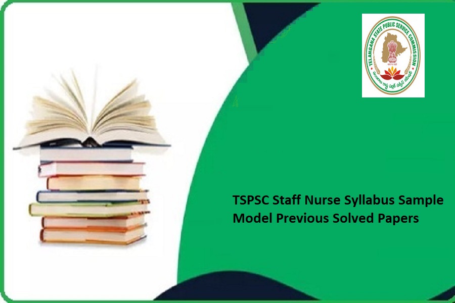 TSPSC Staff Nurse Syllabus 2024