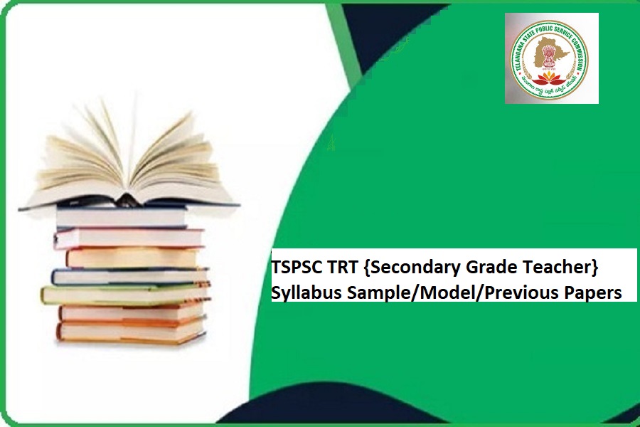 TSPSC TRT Secondary Grade Teacher Syllabus 2024