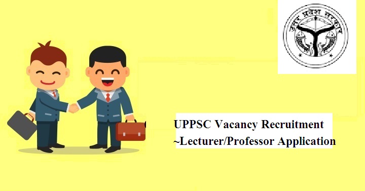 UPPSC Vacancy Recruitment 2024
