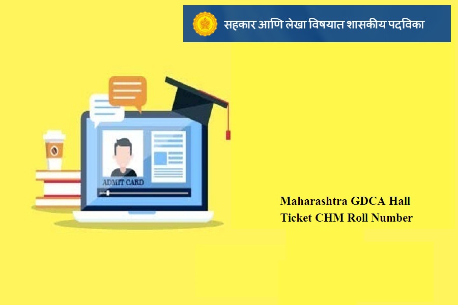Maharashtra GDCA Hall Ticket 2024 CHM Time Table Download