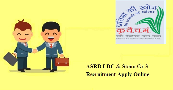 ASRB LDC & Steno Gr 3 Recruitment 2024