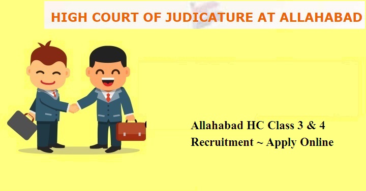 Allahabad HC Class 3 & 4 Recruitment 2024