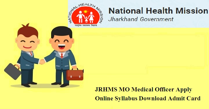 JRHMS MO Medical Officer Apply Online 2024
