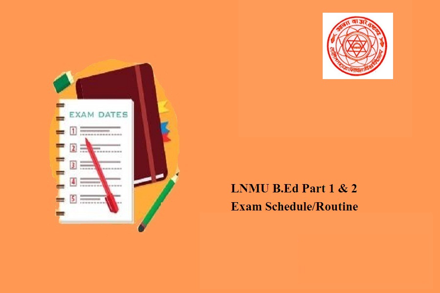 LNMU B.Ed Exam Date 2024