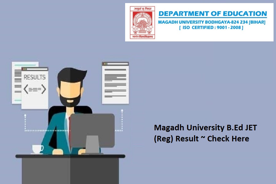Magadh University B.Ed JET (Reg) Result 2024